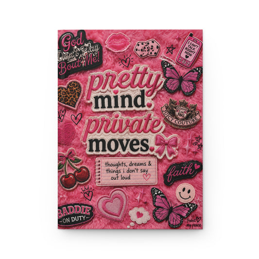 Pretty Mind, Private Moves - Hardcover journal