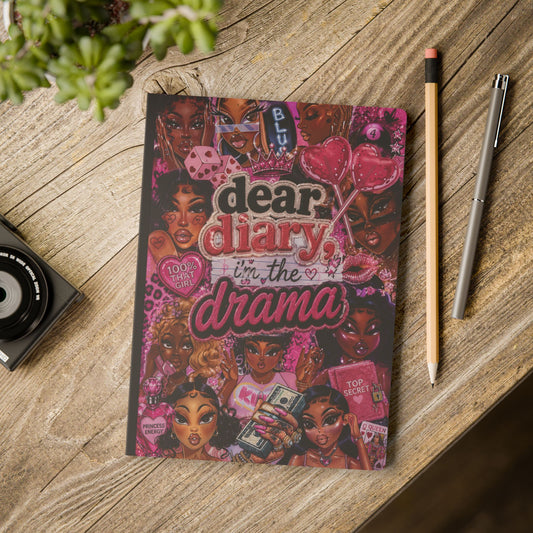 Dear Diary, I’m the Drama - Softcover Journal